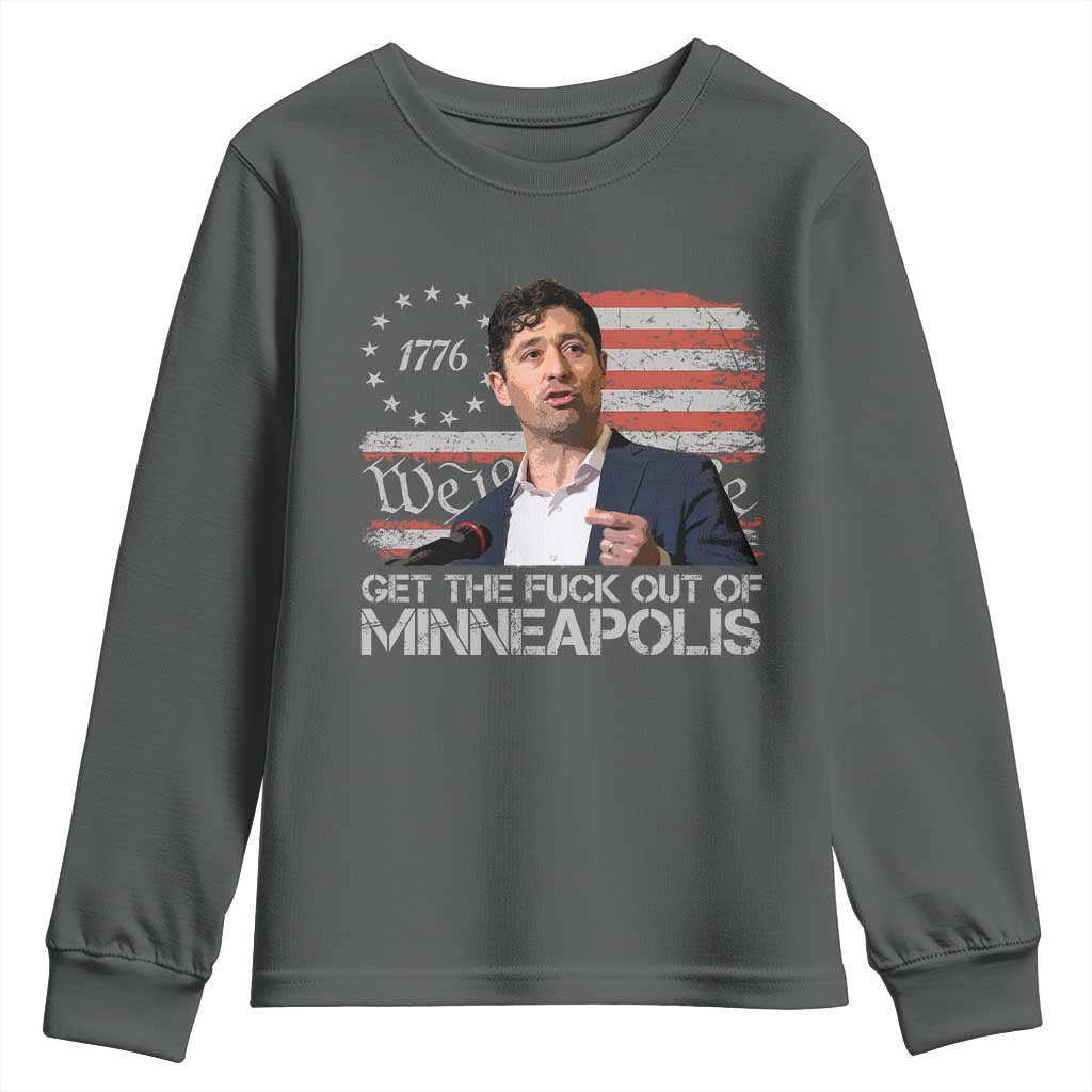 Get The Fuck Out Of Minneapolis Youth Sweatshirt Mayor Resistance Protest Jacob Political