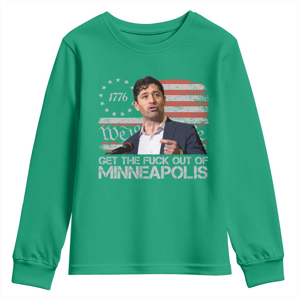 Get The Fuck Out Of Minneapolis Youth Sweatshirt Mayor Resistance Protest Jacob Political
