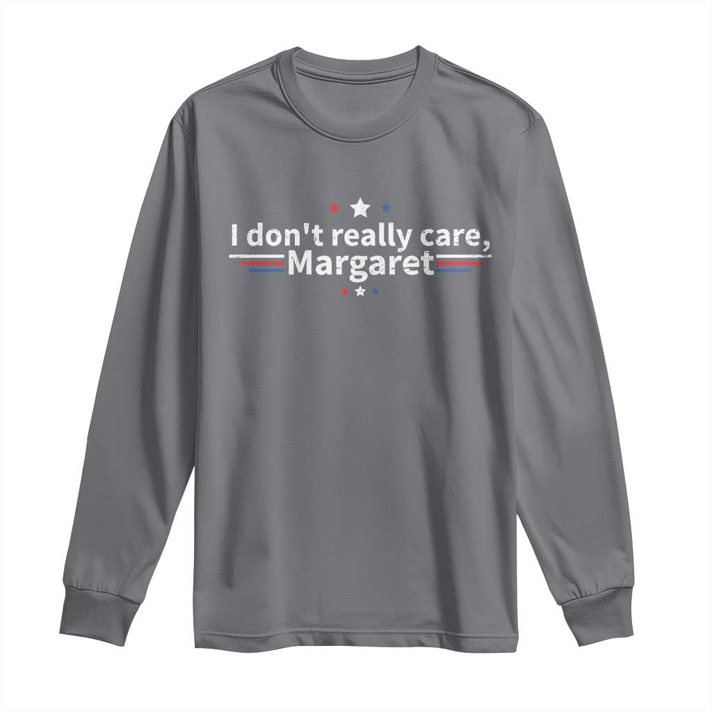 Funny JD Vance 2025 I Don't Really Care Margaret Long Sleeve Shirt Vintage USA Flag Star
