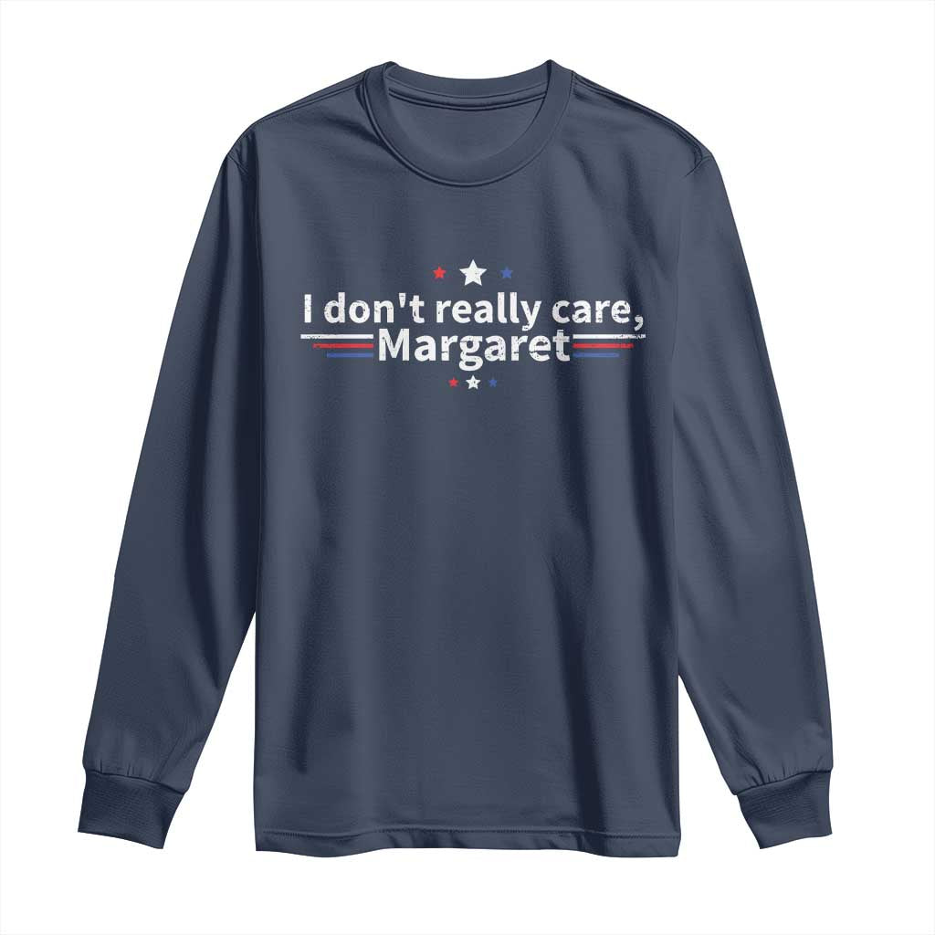 Funny JD Vance 2025 I Don't Really Care Margaret Long Sleeve Shirt Vintage USA Flag Star