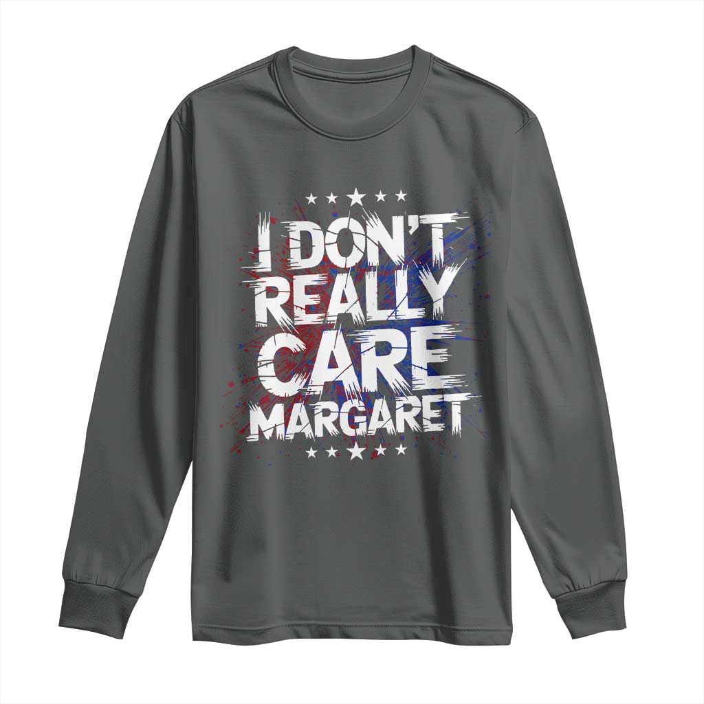 Funny JD Vance 2025 I Don't Really Care Margaret Long Sleeve Shirt Star