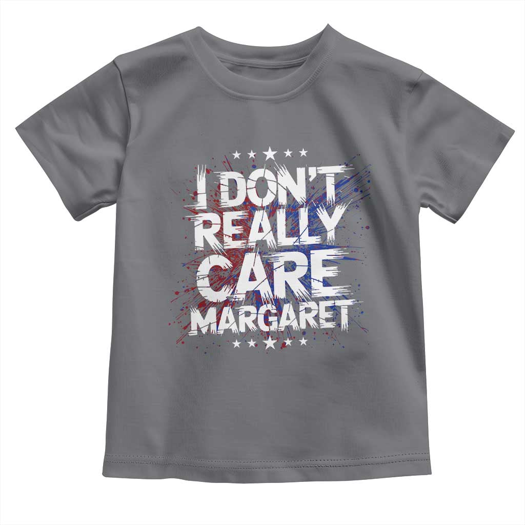 Funny JD Vance 2025 I Don't Really Care Margaret Toddler T Shirt Star