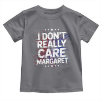 Funny JD Vance 2025 I Don't Really Care Margaret Toddler T Shirt Star