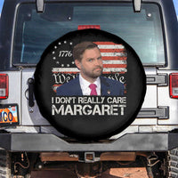 Funny JD Vance 2025 I Don't Really Care Margaret Spare Tire Cover Vintage Betsy Ross Flag