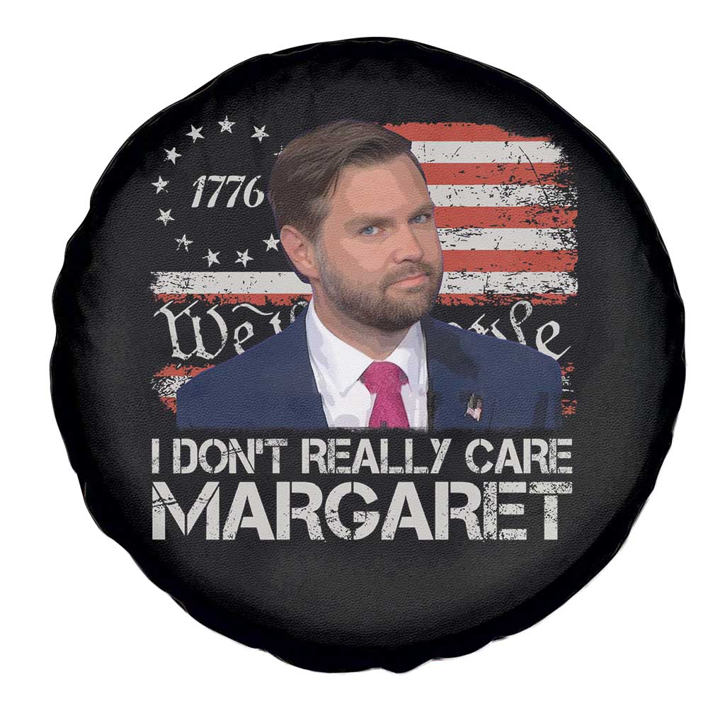 Funny JD Vance 2025 I Don't Really Care Margaret Spare Tire Cover Vintage Betsy Ross Flag