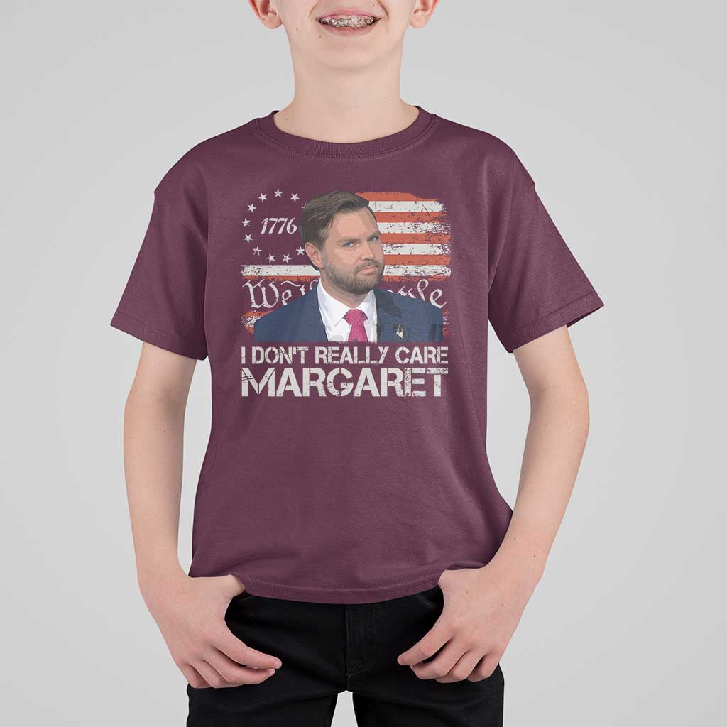 Funny JD Vance 2025 I Don't Really Care Margaret T Shirt For Kid Vintage Betsy Ross Flag