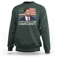 Funny JD Vance 2025 I Don't Really Care Margaret Sweatshirt Vintage Betsy Ross Flag