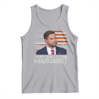 Funny JD Vance 2025 I Don't Really Care Margaret Tank Top Vintage Betsy Ross Flag