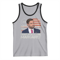 Funny JD Vance 2025 I Don't Really Care Margaret Tank Top Vintage Betsy Ross Flag