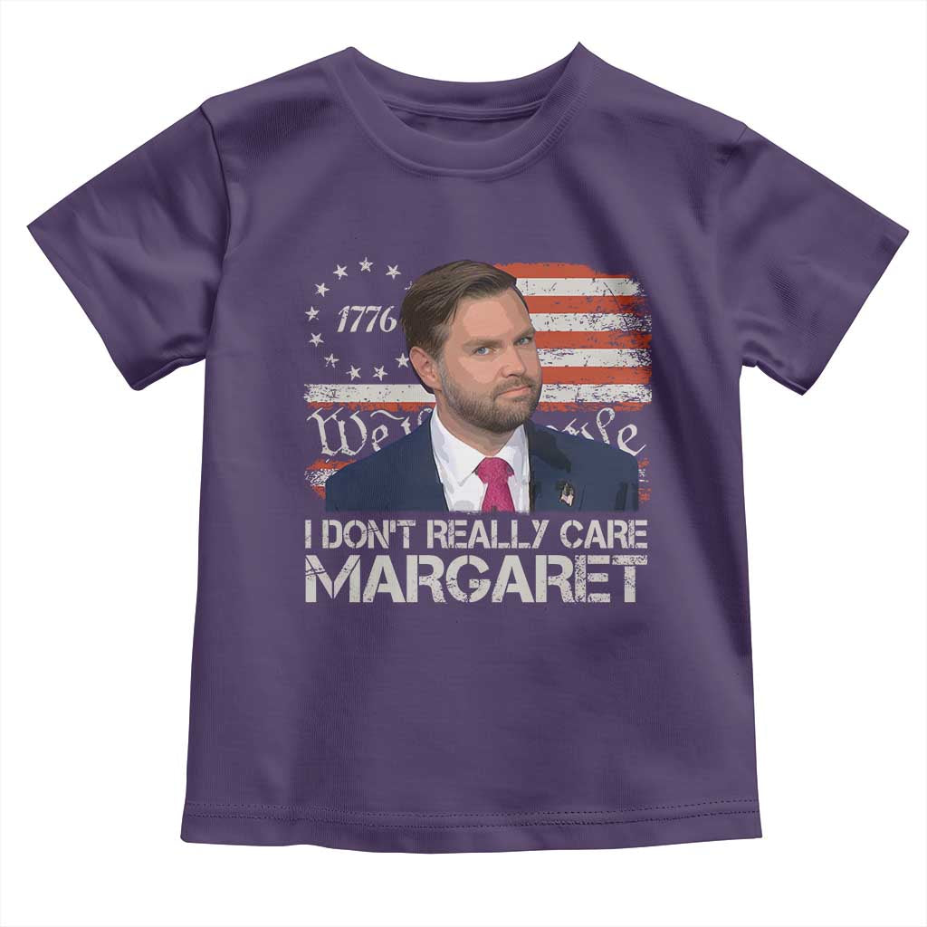 Funny JD Vance 2025 I Don't Really Care Margaret Toddler T Shirt Vintage Betsy Ross Flag