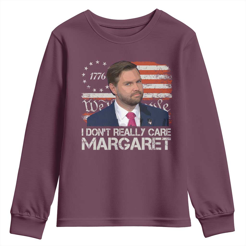Funny JD Vance 2025 I Don't Really Care Margaret Youth Sweatshirt Vintage Betsy Ross Flag