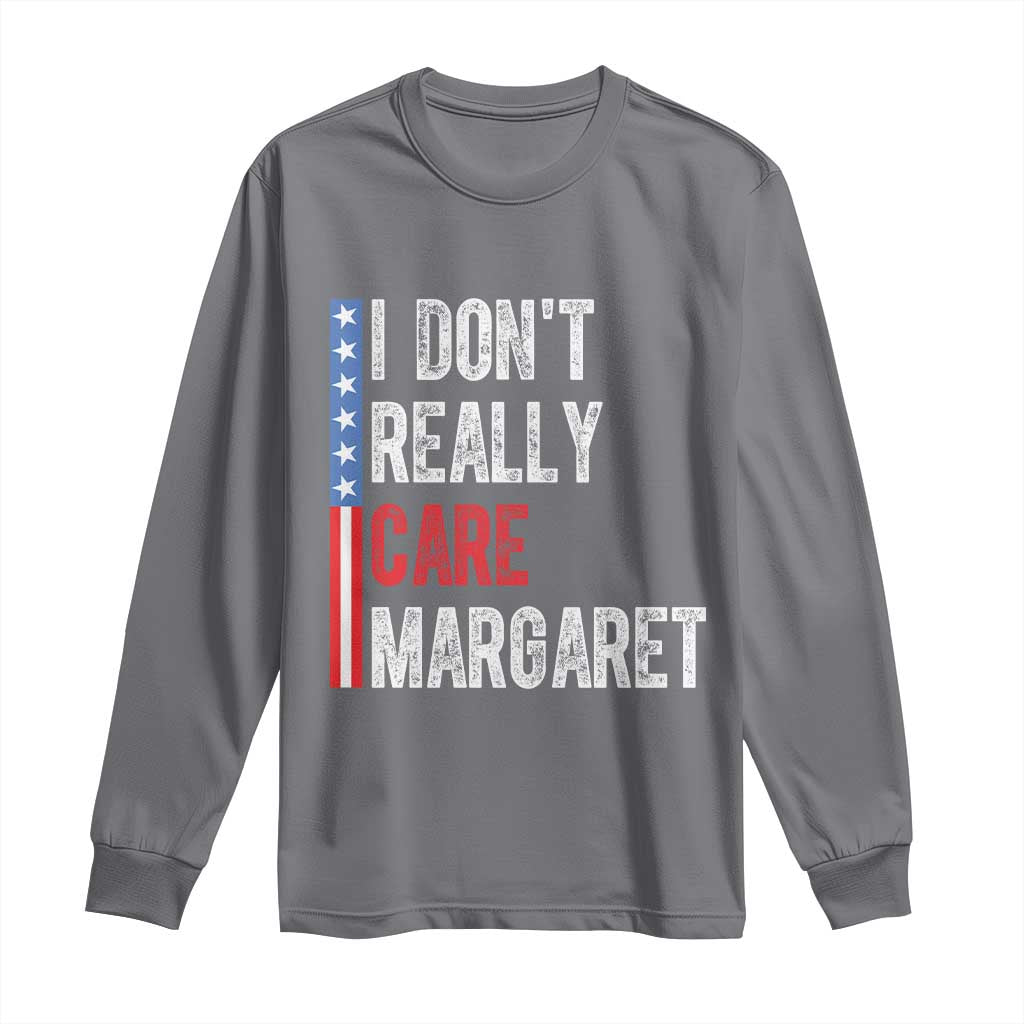 Funny JD Vance 2025 I Don't Really Care Margaret Long Sleeve Shirt American Flag Stripe