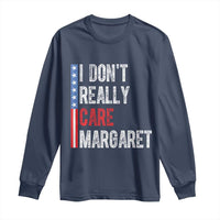 Funny JD Vance 2025 I Don't Really Care Margaret Long Sleeve Shirt American Flag Stripe