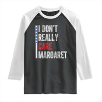 Funny JD Vance 2025 I Don't Really Care Margaret Raglan Shirt American Flag Stripe