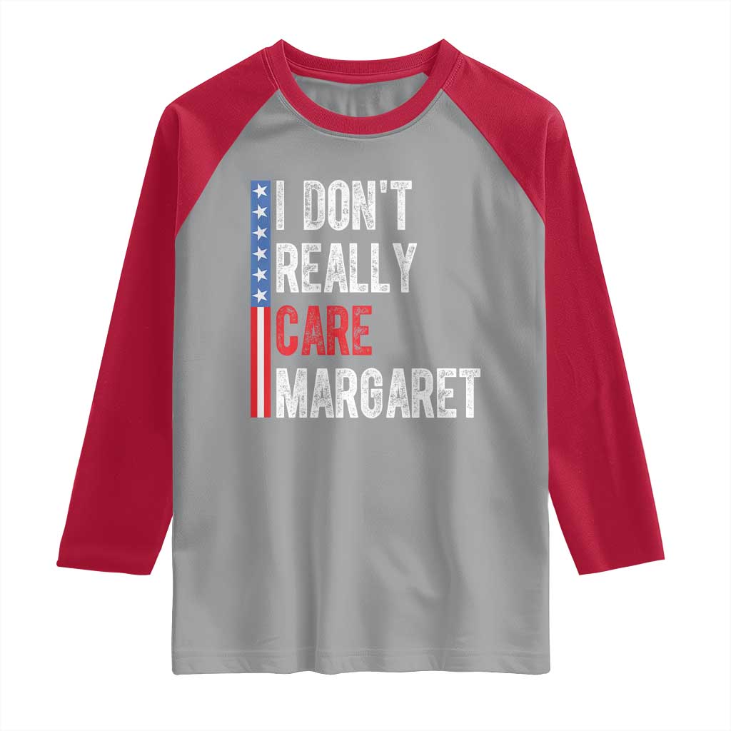 Funny JD Vance 2025 I Don't Really Care Margaret Raglan Shirt American Flag Stripe