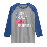 Funny JD Vance 2025 I Don't Really Care Margaret Raglan Shirt American Flag Stripe