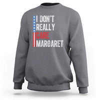 Funny JD Vance 2025 I Don't Really Care Margaret Sweatshirt American Flag Stripe