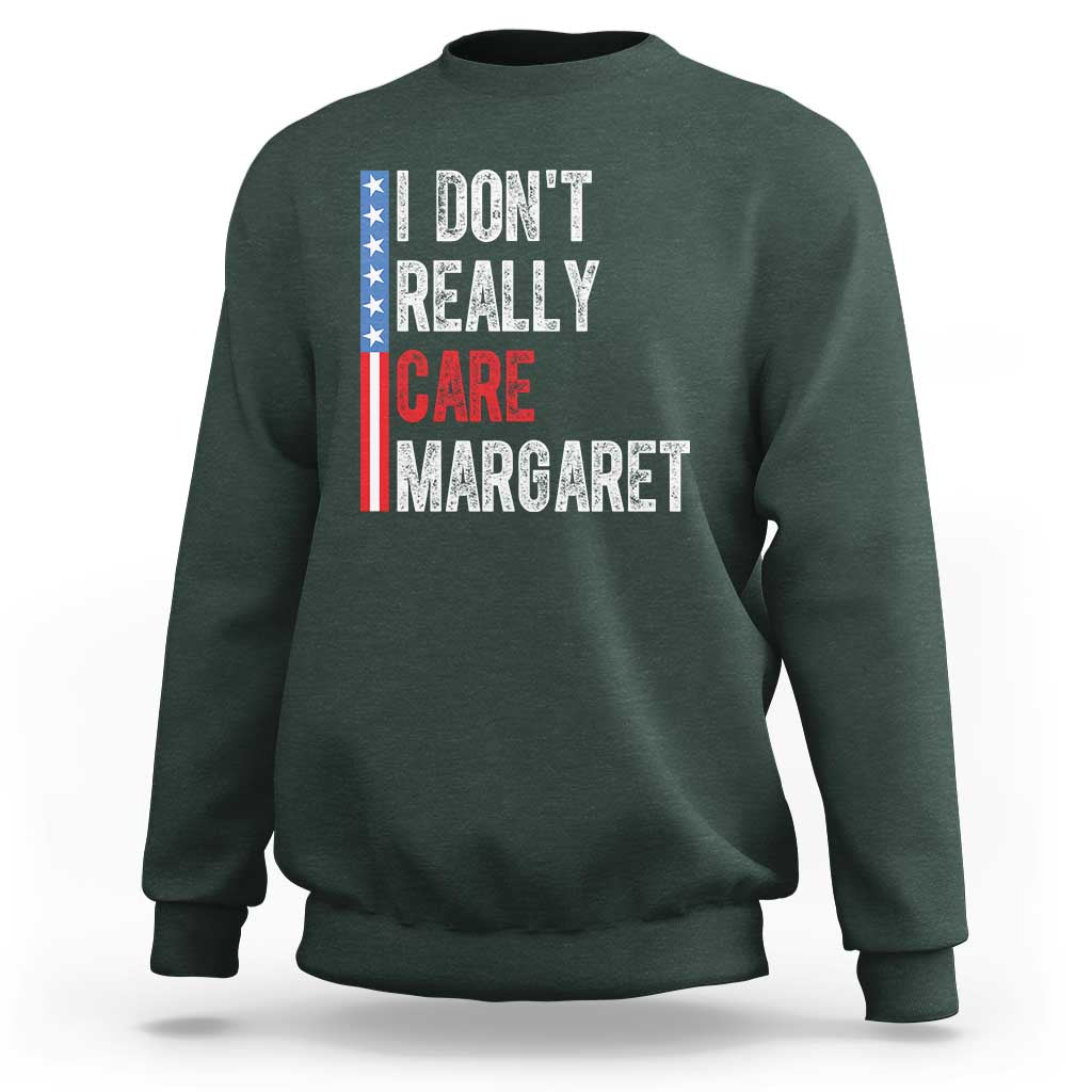 Funny JD Vance 2025 I Don't Really Care Margaret Sweatshirt American Flag Stripe