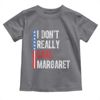 Funny JD Vance 2025 I Don't Really Care Margaret Toddler T Shirt American Flag Stripe