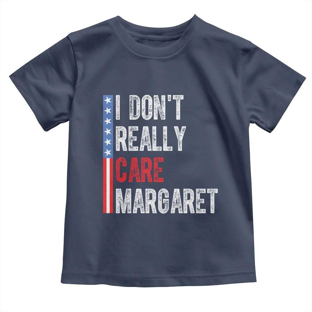Funny JD Vance 2025 I Don't Really Care Margaret Toddler T Shirt American Flag Stripe