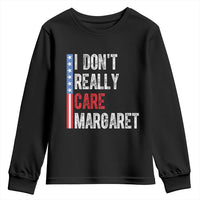 Funny JD Vance 2025 I Don't Really Care Margaret Youth Sweatshirt American Flag Stripe