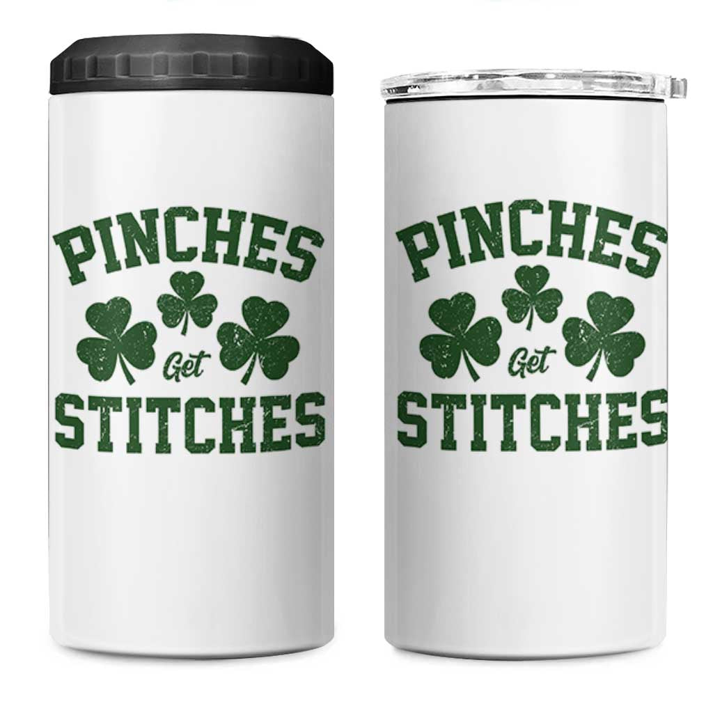 Funny St Patrick's Day Pinches Get Stiches 4 in 1 Can Cooler Tumbler Shamrock