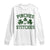 Funny St Patrick's Day Pinches Get Stiches Long Sleeve Shirt Shamrock