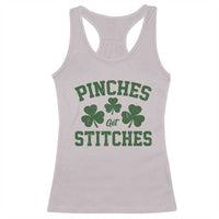 Funny St Patrick's Day Pinches Get Stiches Racerback Tank Top Shamrock
