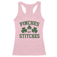 Funny St Patrick's Day Pinches Get Stiches Racerback Tank Top Shamrock