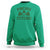 Funny St Patrick's Day Pinches Get Stiches Sweatshirt Shamrock