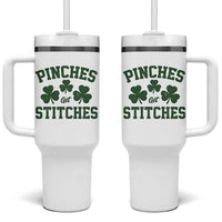 Funny St Patrick's Day Pinches Get Stiches Tumbler With Handle Shamrock