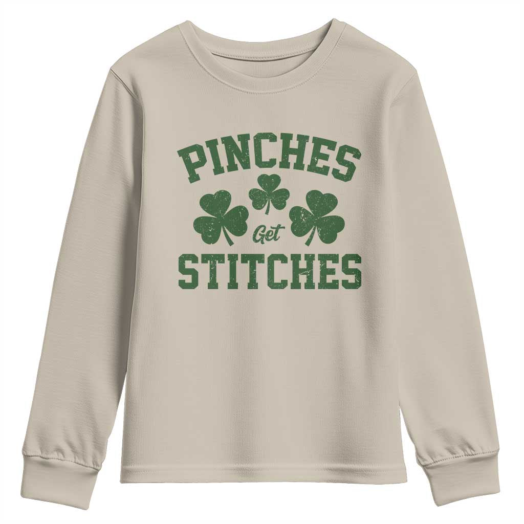 Funny St Patrick's Day Pinches Get Stiches Youth Sweatshirt Shamrock