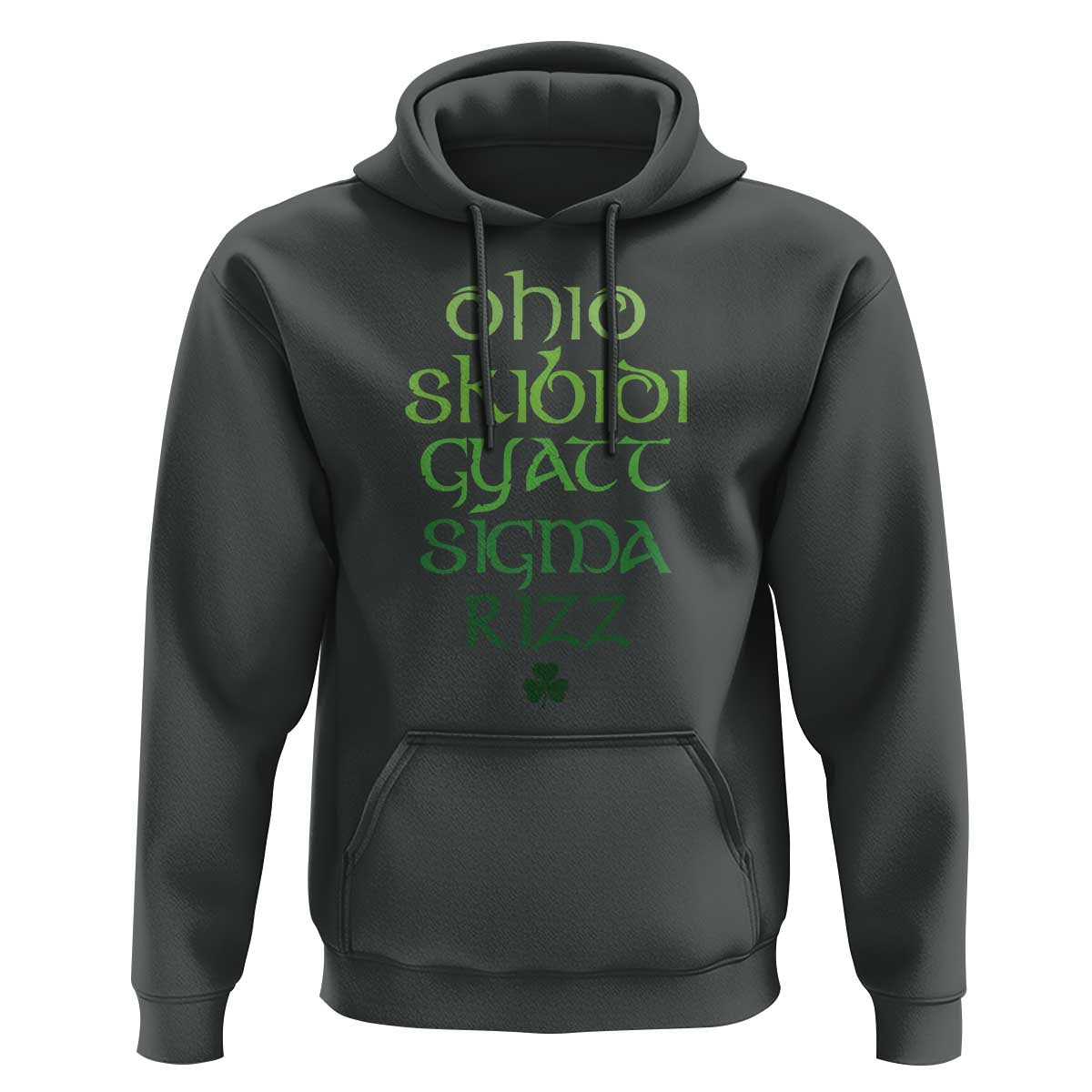 Funny Ohio Skibidi Gyatt Sigma Rizz St Patrick's Day Hoodie Shamrock
