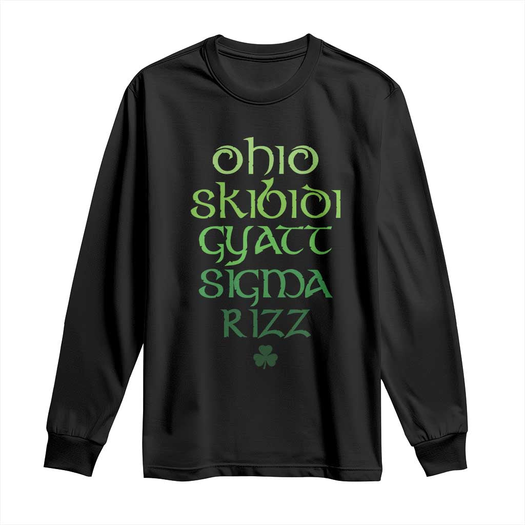 Funny Ohio Skibidi Gyatt Sigma Rizz St Patrick's Day Long Sleeve Shirt Shamrock