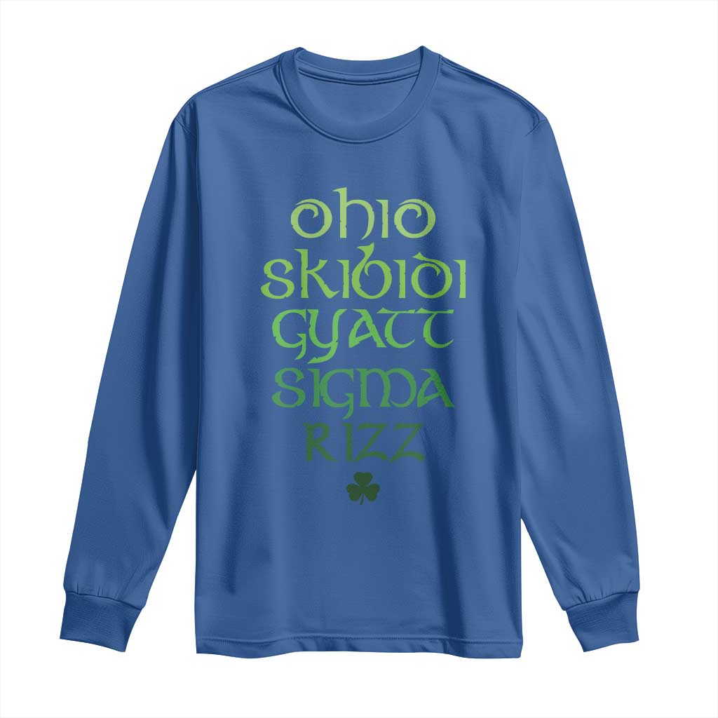 Funny Ohio Skibidi Gyatt Sigma Rizz St Patrick's Day Long Sleeve Shirt Shamrock