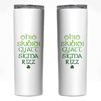 Funny Ohio Skibidi Gyatt Sigma Rizz St Patrick's Day Skinny Tumbler Shamrock