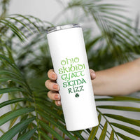 Funny Ohio Skibidi Gyatt Sigma Rizz St Patrick's Day Skinny Tumbler Shamrock