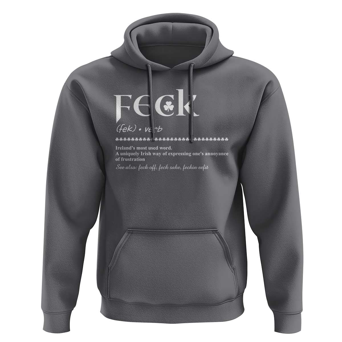 Funny Irish Pride Hoodie Feck Definition Shamrocks St Patrick's Day