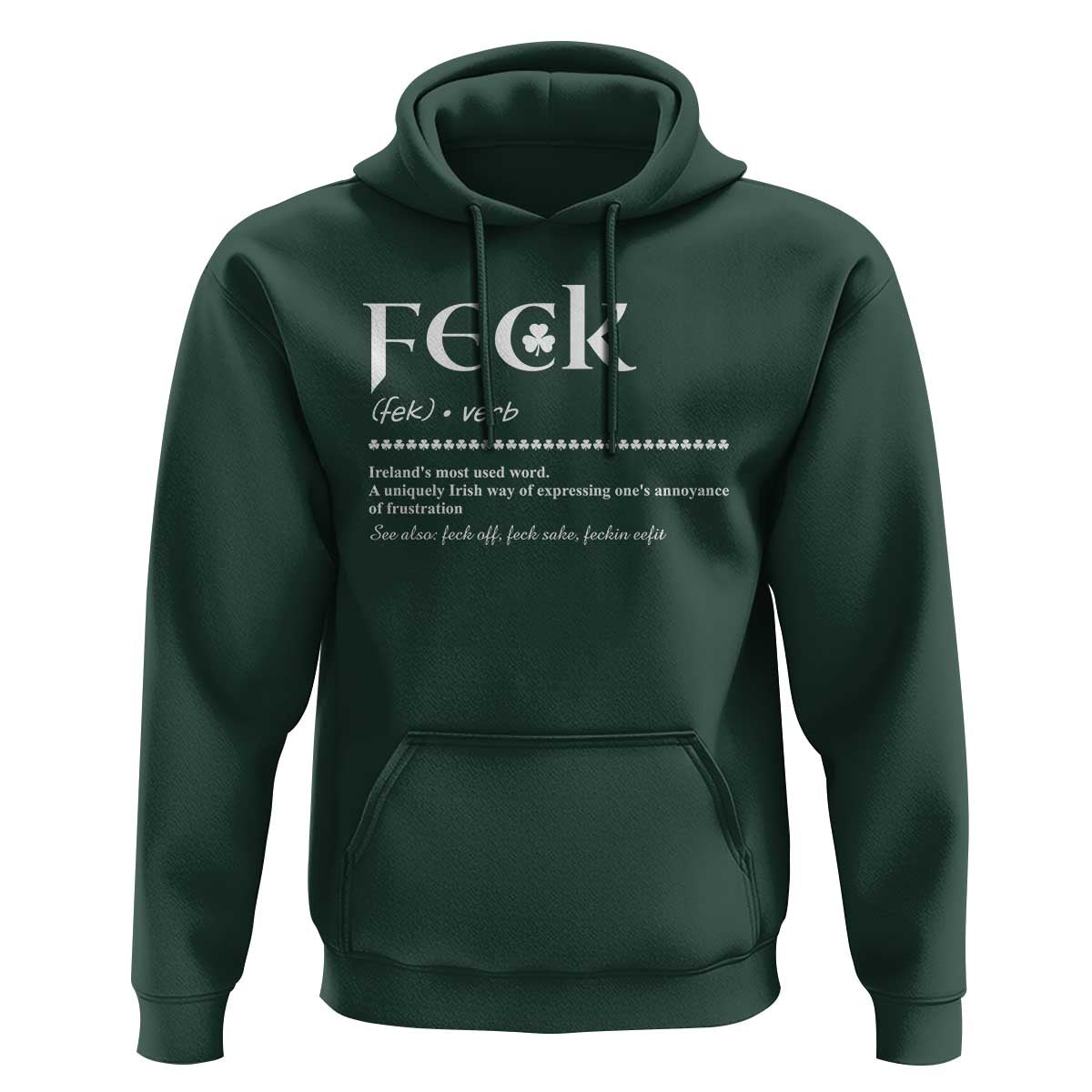 Funny Irish Pride Hoodie Feck Definition Shamrocks St Patrick's Day