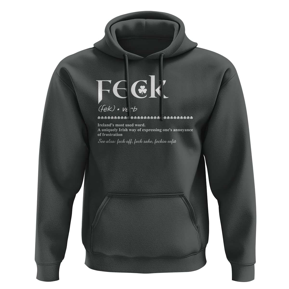 Funny Irish Pride Hoodie Feck Definition Shamrocks St Patrick's Day