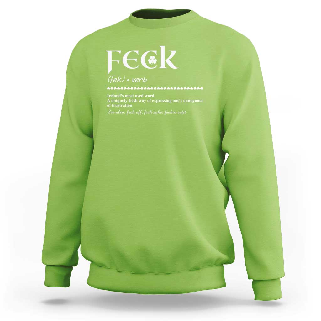 Funny Irish Pride Sweatshirt Feck Definition Shamrocks St Patrick's Day