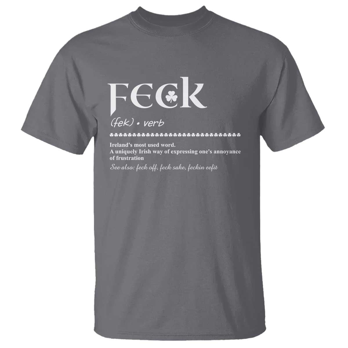 Funny Irish Pride T Shirt Feck Definition Shamrocks St Patrick's Day