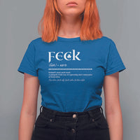 Funny Irish Pride T Shirt For Women Feck Definition Shamrocks St Patrick's Day