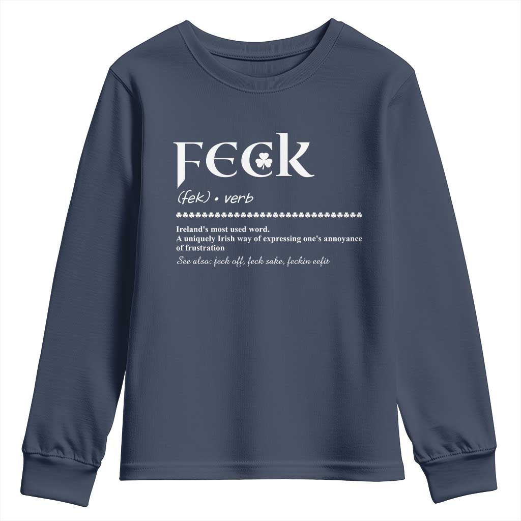 Funny Irish Pride Youth Sweatshirt Feck Definition Shamrocks St Patrick's Day