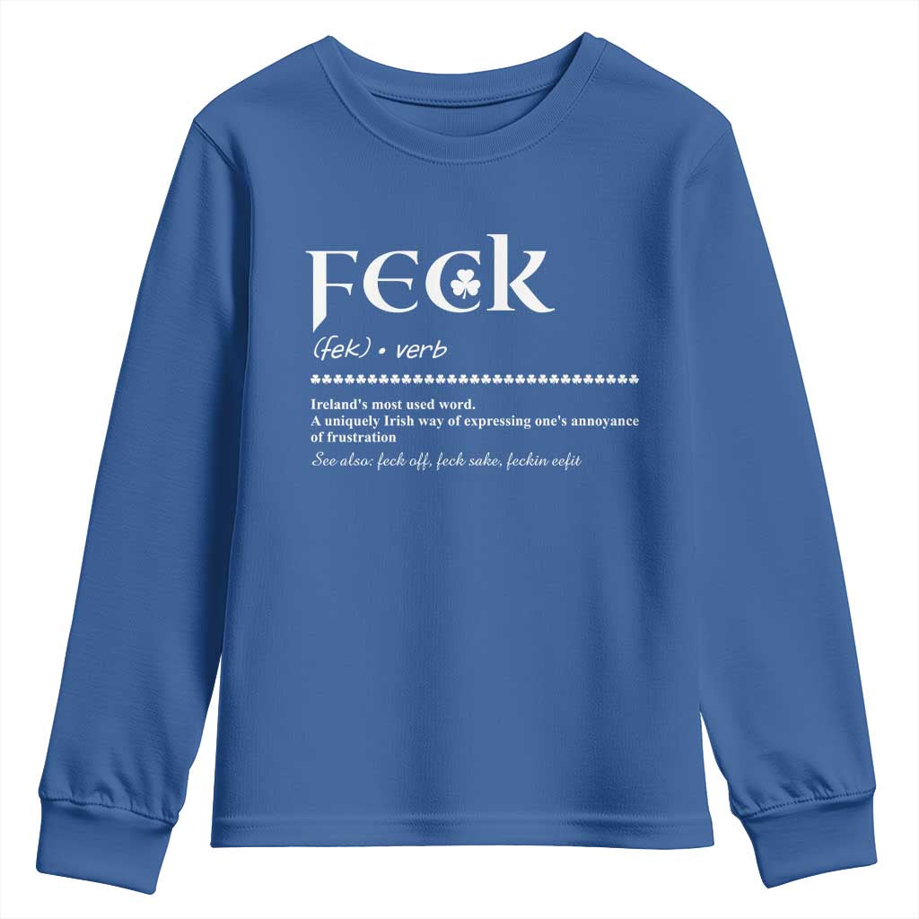 Funny Irish Pride Youth Sweatshirt Feck Definition Shamrocks St Patrick's Day