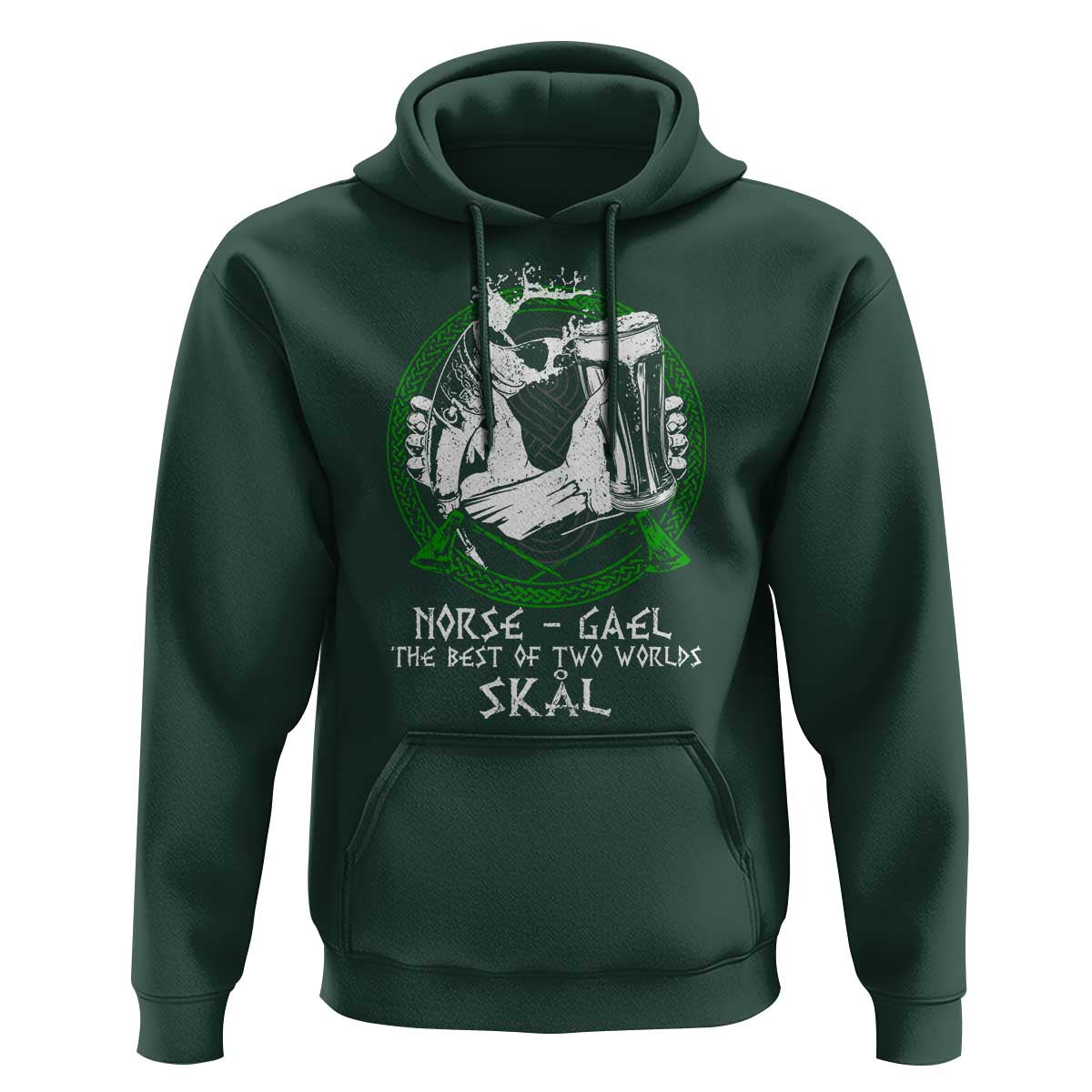 Funny Norse Gael The Best Of Two Worlds Skal Hoodie Irish Viking Beer