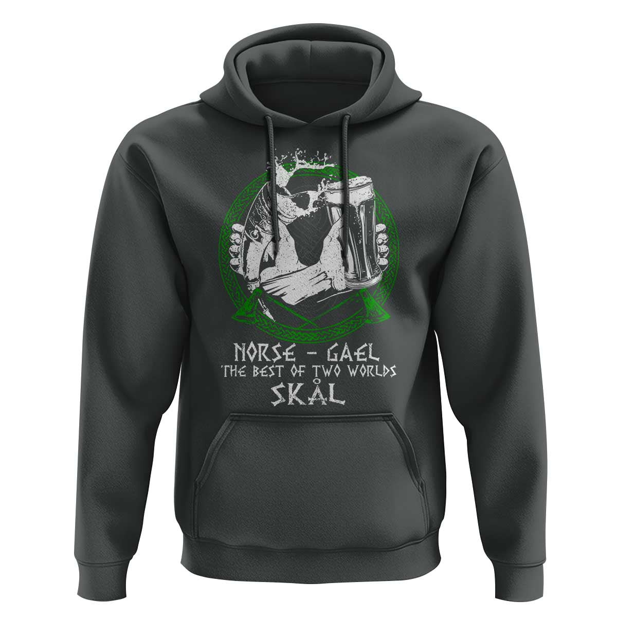 Funny Norse Gael The Best Of Two Worlds Skal Hoodie Irish Viking Beer
