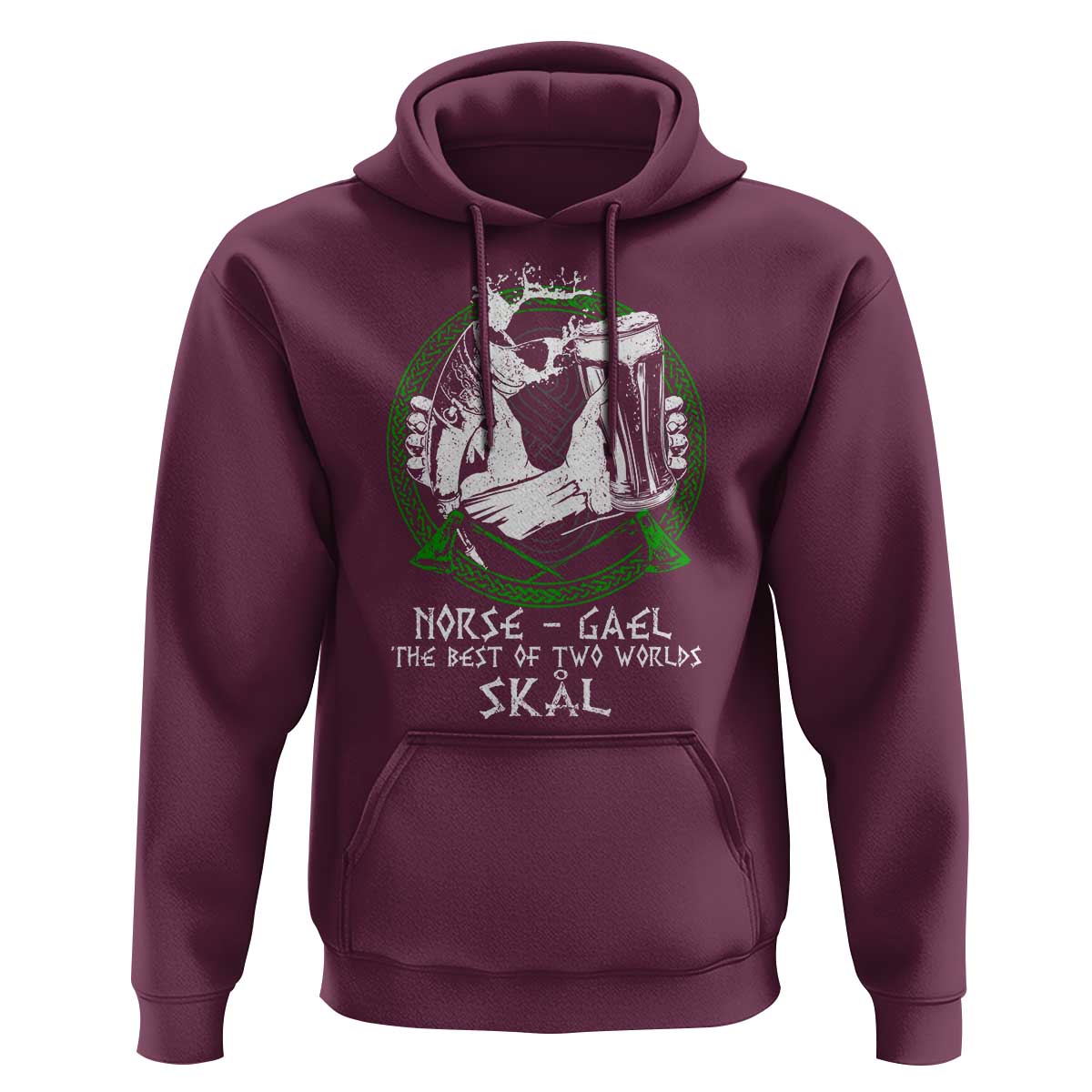 Funny Norse Gael The Best Of Two Worlds Skal Hoodie Irish Viking Beer
