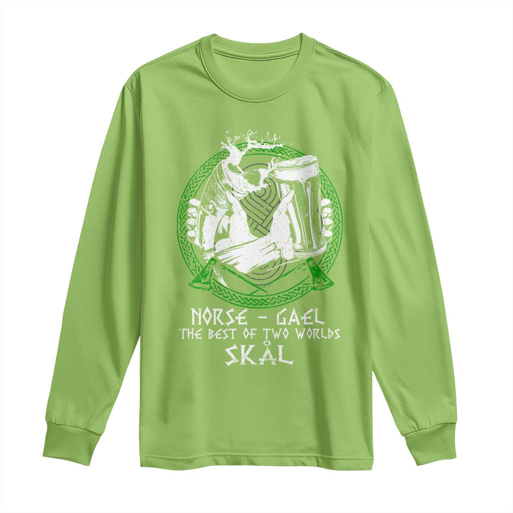 Funny Norse Gael The Best Of Two Worlds Skal Long Sleeve Shirt Irish Viking Beer