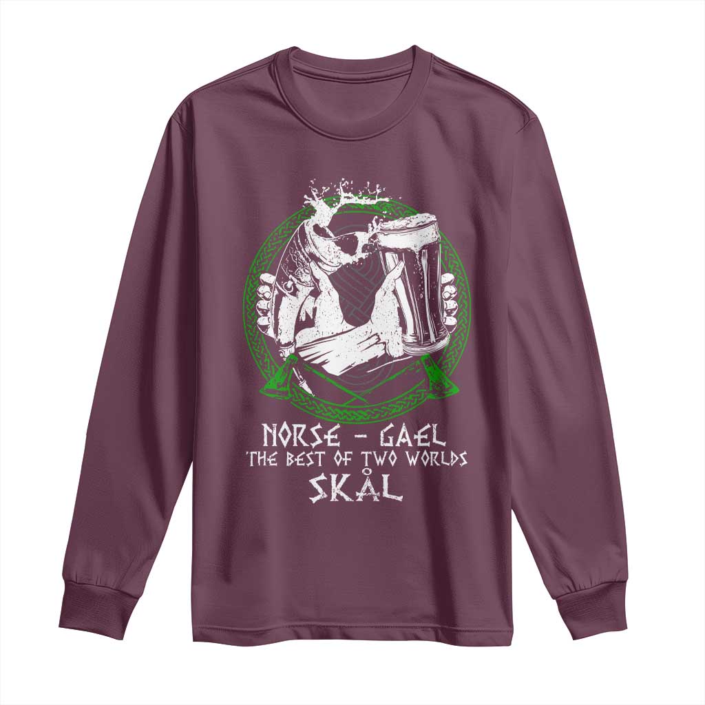 Funny Norse Gael The Best Of Two Worlds Skal Long Sleeve Shirt Irish Viking Beer